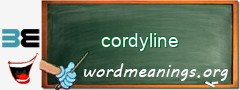 WordMeaning blackboard for cordyline